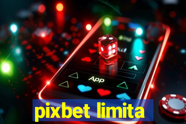 pixbet limita